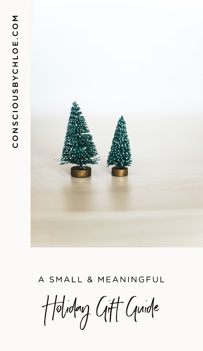 Small Meaningful Ethical and Sustainable 2020 Holiday Gift Guide by Conscious by Chloé