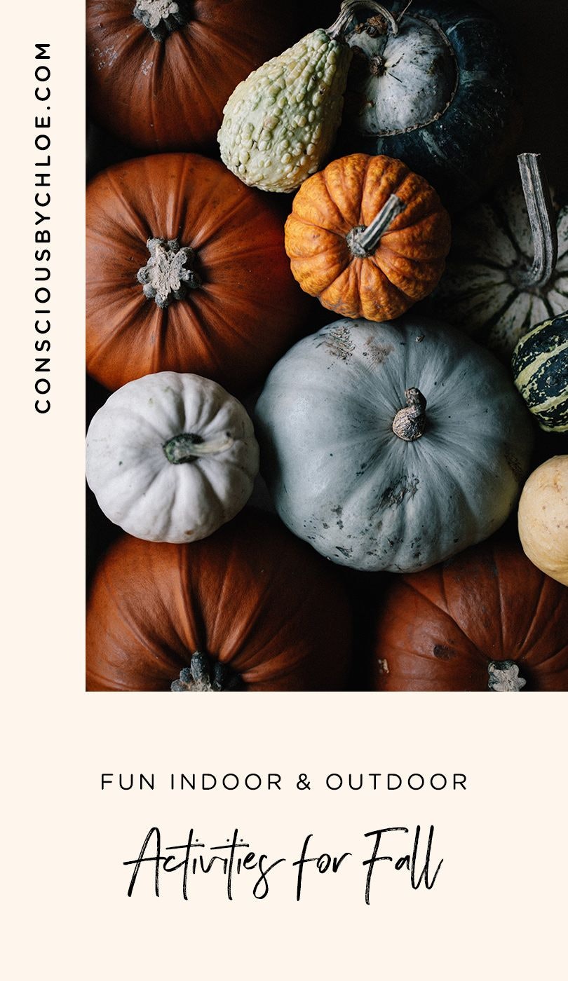 Indoor and Outdoor Fall Activities by Conscious by Chloé