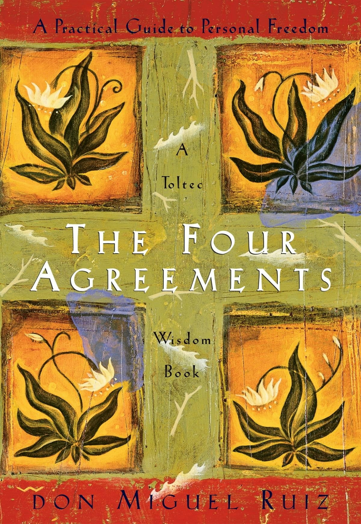 The Four Agreements by Don Miguel Ruiz for Conscious by Chloé